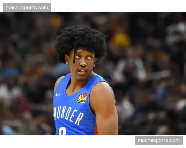 “他无处不在”：特写杰伦-威廉姆斯在雷霆攻防两端的关键影响力